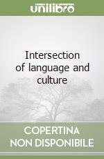 Intersection of language and culture libro