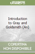 Introduction to Gray and Goldsmith (An)