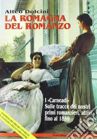 La Romagna del romanzo