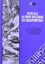 Manuale di primo soccorso ed ergonometria