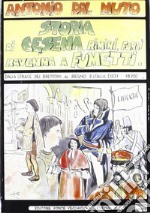 Storia di Cesena, Rimini, Ravenna, Forlì a fumetti. Vol. 5 libro