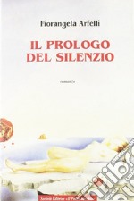 Il prologo del silenzio