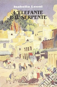 L'elefante e il serpente