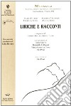 Liriche e racconti libro