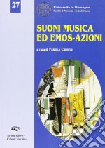 Suoni, musica ed emos-azioni