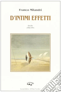 D'intimi effetti