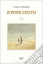 D'intimi effetti libro