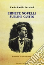 Ermete Novelli. Sublime guitto libro