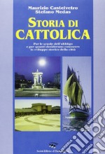 Storia di Cattolica libro