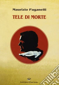 Tele di morte