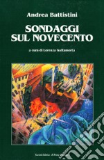 Sondaggi sul Novecento libro