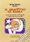 Il graffio di Birba. Cronache del bar dell'angolo libro