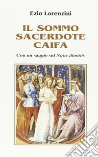 Il sommo sacerdote Caifa