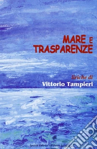 Mare e trasparenze