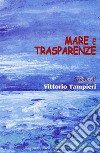 Mare e trasparenze libro