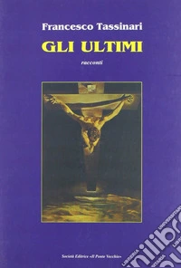 Gli ultimi