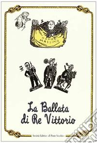 La ballata di re Vittorio libro