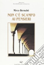 Non c'è scampo ai pensieri libro