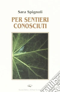 Per sentieri conosciuti