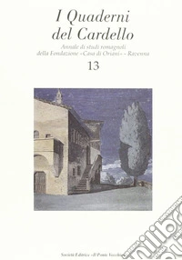 I quaderni del Cardello. Vol. 13 libro