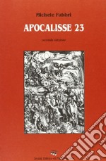 Apocalisse 23 libro