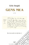 Gens mea libro di Sughi Erio