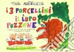 I tre porcellini e il lupo puzzone libro