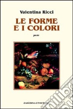 Le forme e i colori libro