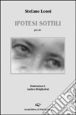 Ipotesi sottili libro