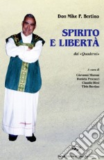 Spirito e libertà libro