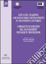 I progetti di sviluppo del management nei paesi in transizione libro