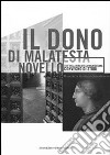 Il dono di Novello Malatesta libro