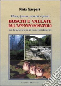 Abitanti del bosco - Appennino Romagnolo