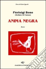 Anima negra libro