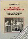 Dall'Arrigoni all'assemblea costituente. La vita e l'opera di Quinto Bucci libro