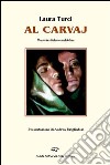 Carvaj (Le crepe) (Al) libro