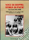 Voci di donne: storia di paese. Cusercoli 1881-2006 libro