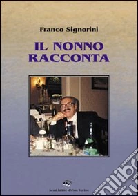 Il nonno racconta