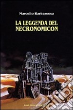 La leggenda del Necronomicon libro