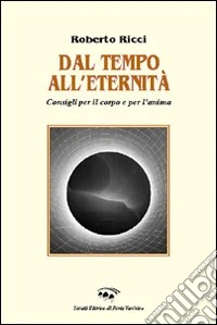 Dal tempo all'eternità
