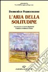 L'aria della solitudine libro