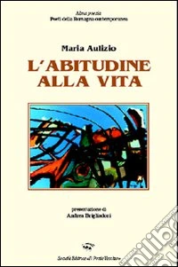 L'abitudine alla vita libro