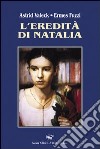 L'eredità di Natalia libro