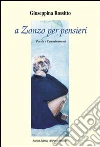 A zonzo per pensieri libro