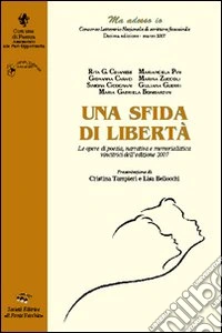 Una sfida di libertà libro