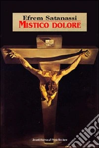 Mistico dolore