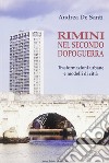 Rimini nel secondo dopoguerra. Trasformazioni urbane e modelli di città libro