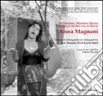 Bellissima, Mamma Roma due film per Anna Magnani libro