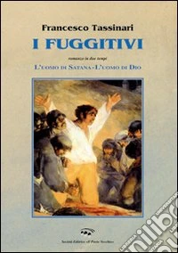 I fuggitivi