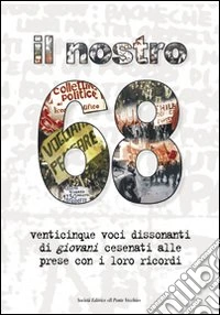 Il nostro '68 libro